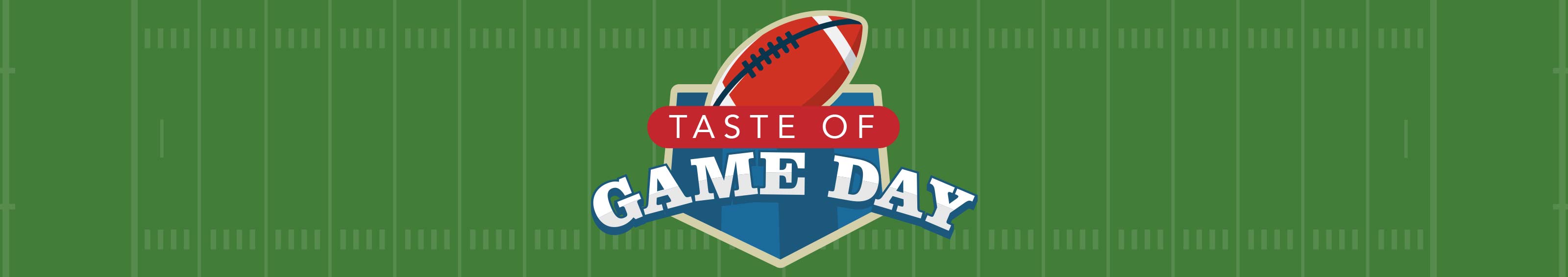Taste of Game Day
